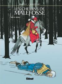 Les chemins de Malefosse. Vol. 16. Sacrale Les chemins de Malefosse. Vol. 16. Sacrale