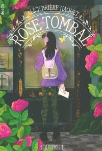 Rose tombal