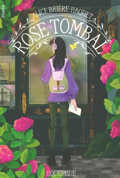 Rose tombal