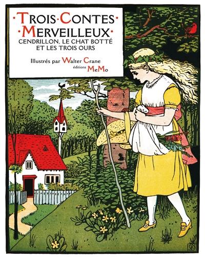Trois contes merveilleux Trois contes merveilleux