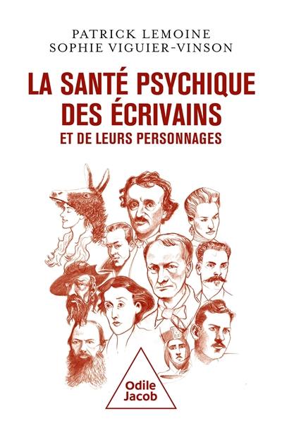La santé psychique des écrivains et de leurs personnages