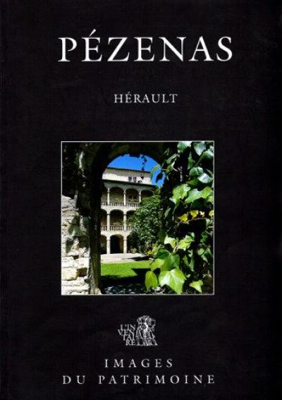 Pézenas, Hérault Pézenas, Hérault