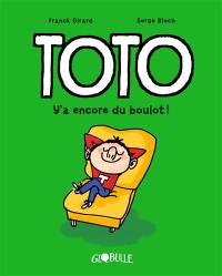 Toto. Vol. 12. Y'a encore du boulot ! Toto. Vol. 12. Y'a encore du boulot !