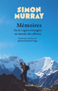 Mémoires : de la Légion étrangère au monde des affaires