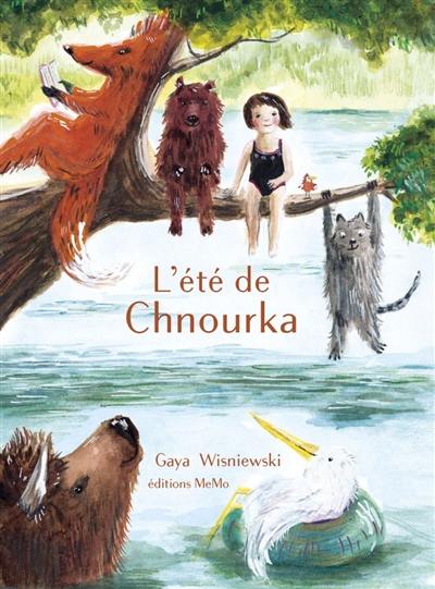 L'été de Chnourka L'été de Chnourka
