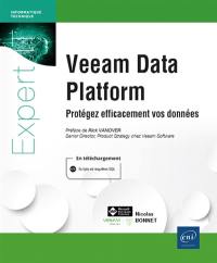 Veeam Data Platform : protégez efficacement vos données