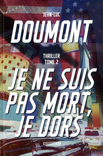 Je ne suis pas mort, je dors 2 Je ne suis pas mort, je dors 2
