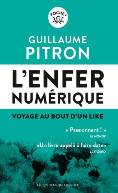L'enfer numérique : voyage au bout d'un like L'enfer numérique : voyage au bout d'un like