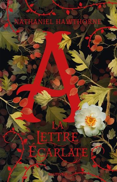 La lettre écarlate La lettre écarlate