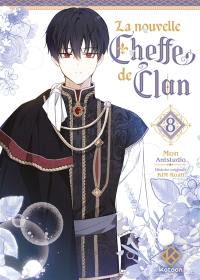 La nouvelle cheffe de clan. Vol. 8