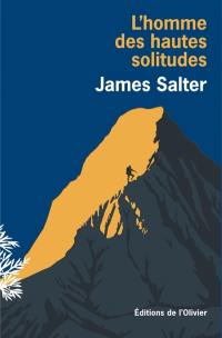 L'homme des hautes solitudes