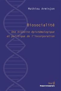 Une histoire épistémologique et politique de l'incorporation