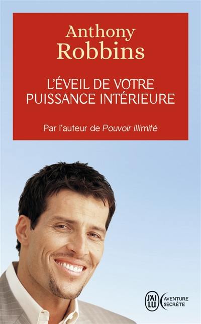 L'éveil de votre puissance intérieure L'éveil de votre puissance intérieure