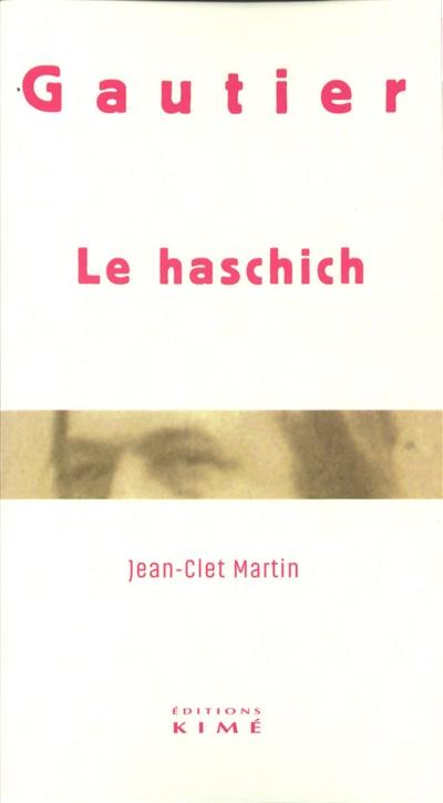Le haschich
