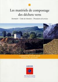 Les matériels de compostage des déchets verts : inventaire, coûts de chantiers, prestataires de services
