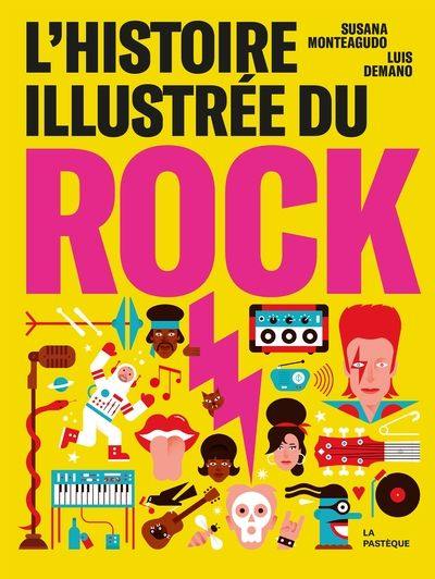 L'histoire illustrée du rock L'histoire illustrée du rock