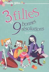 3 filles et 9 bonnes résolutions