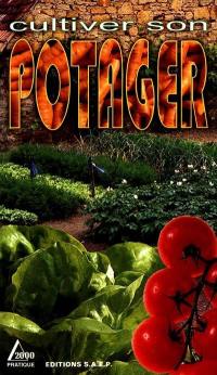Cultiver son potager