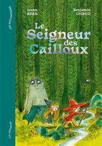 Le seigneur des cailloux