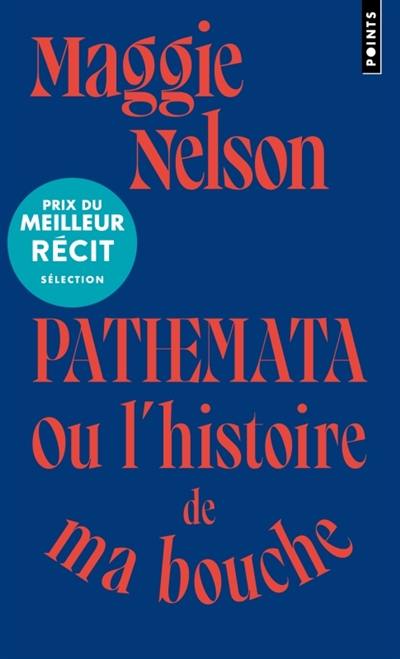 Pathemata ou L'histoire de ma bouche