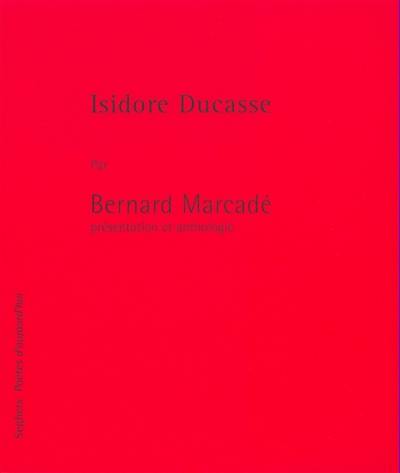 Isidore Ducasse Isidore Ducasse