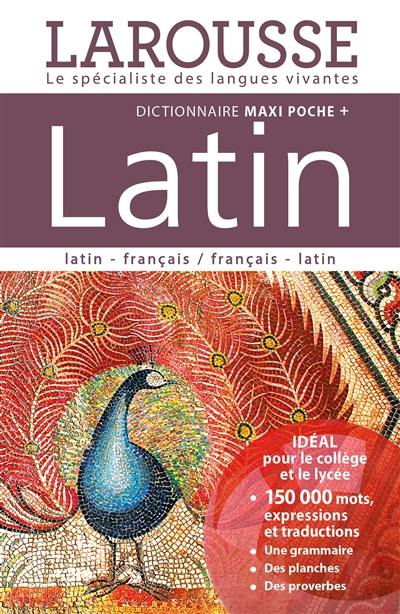 Dictionnaire maxipoche + latin : latin-français, français-latin Dictionnaire maxipoche + latin : latin-français, français-latin