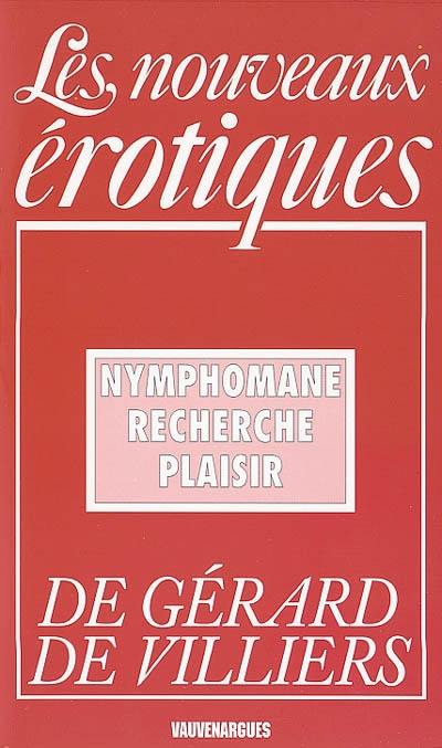 Nymphomane recherche plaisir Nymphomane recherche plaisir