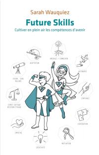 Future skills : cultiver en plein air les compétences d'avenir