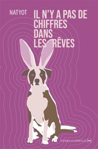 Il n'y a pas de chiffres dans les rêves