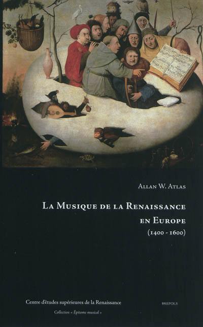 La musique de la Renaissance en Europe, 1400-1600 La musique de la Renaissance en Europe, 1400-1600
