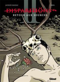 Disparitions : retour aux sources. Vol. 2