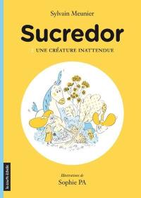 Une créature inattendue 2