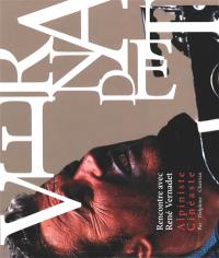 Rencontre avec René Vernadet : alpiniste cinéaste