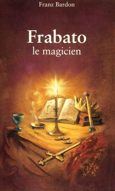Frabato le magicien Frabato le magicien