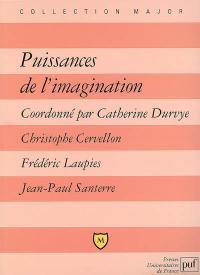 Puissances de l'imagination
