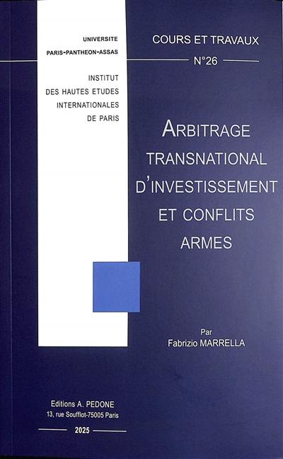 Arbitrage transnational d'investissement et conflits armés