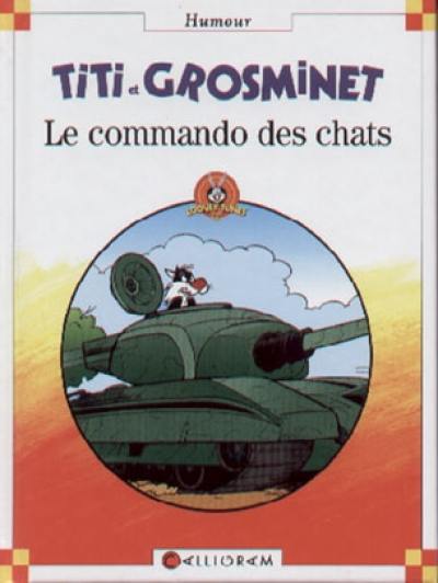 Le commando des chats : Titi et Grosminet Le commando des chats : Titi et Grosminet