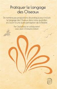 Pratiquer le langage des Oiseaux