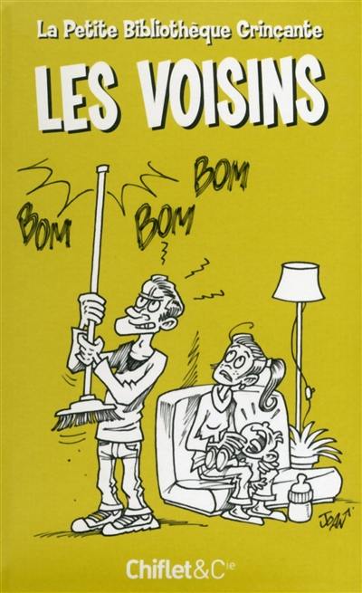 Les voisins Les voisins