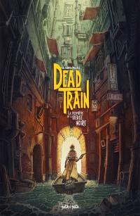 Dead Train : la prophétie de la Vierge