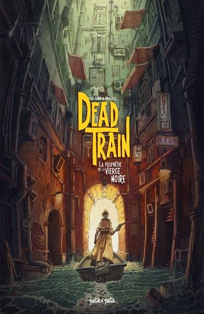 Dead Train : la prophétie de la Vierge