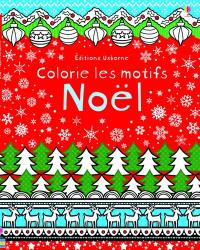 Colorie les motifs : Noël