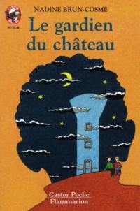 Le gardien du château