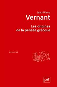 Les origines de la pensée grecque