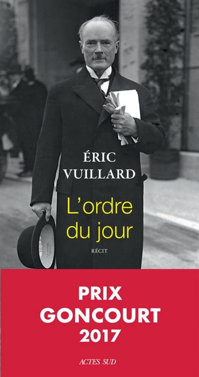 L'ordre du jour : récit L'ordre du jour : récit