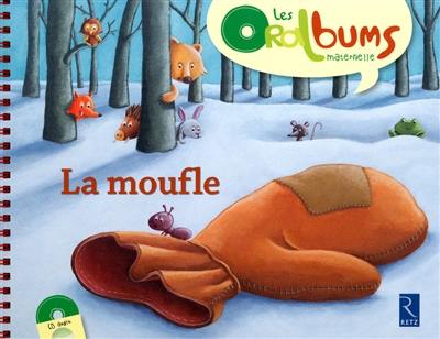 La moufle : PS-MS-GS La moufle : PS-MS-GS