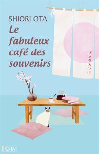 Le fabuleux café des souvenirs