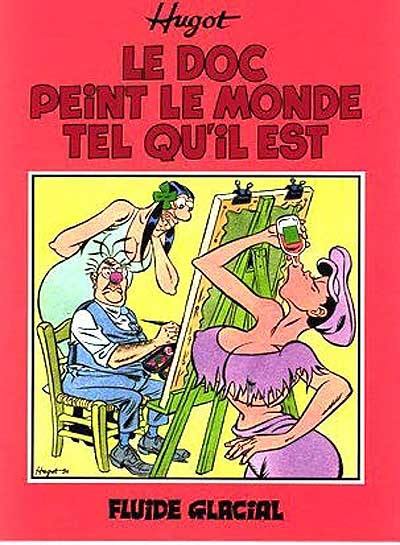 Le Doc peint le monde tel qu'il est Le Doc peint le monde tel qu'il est