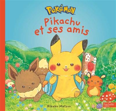 Pikachu et ses amis
