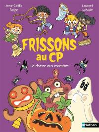 Frissons au CP. La chasse aux monstres